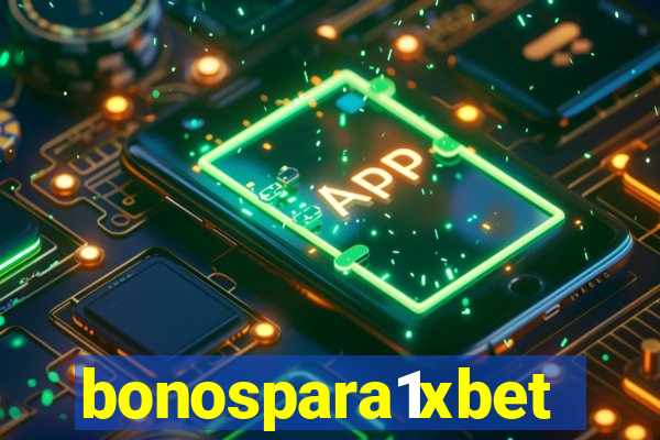 bonospara1xbet