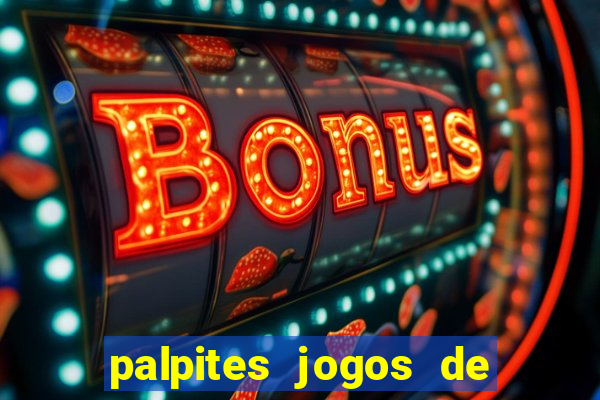 palpites jogos de hoje liga dos campeoes