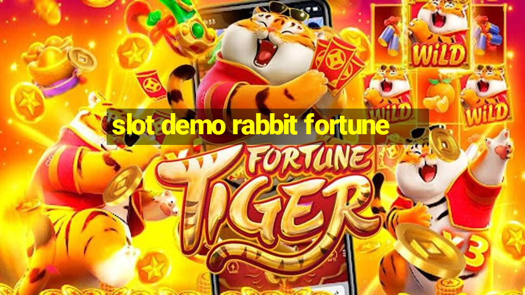 slot demo rabbit fortune