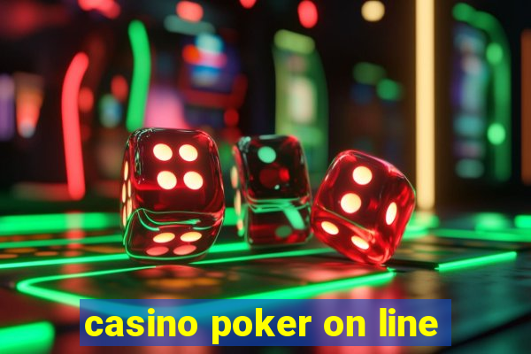 casino poker on line