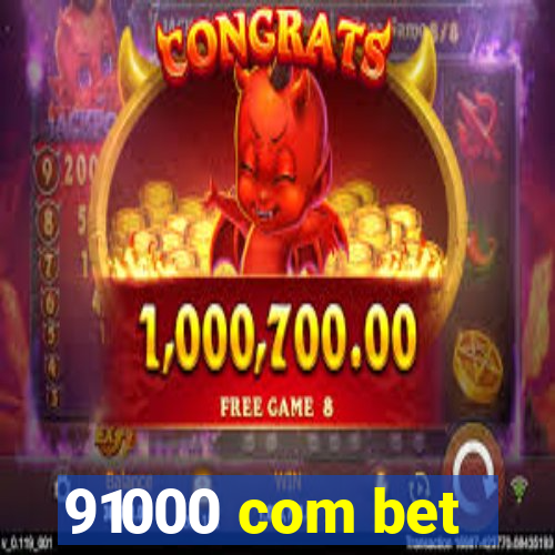 91000 com bet