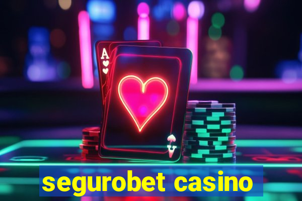 segurobet casino