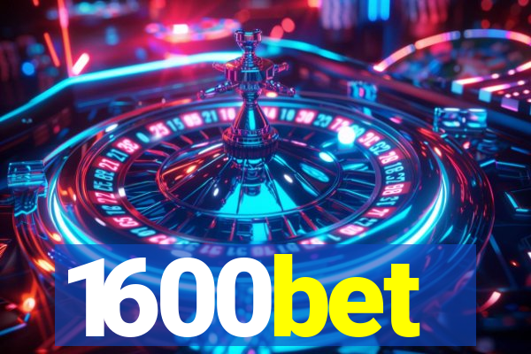 1600bet