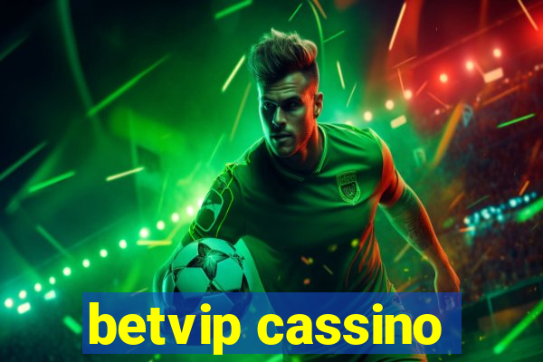 betvip cassino