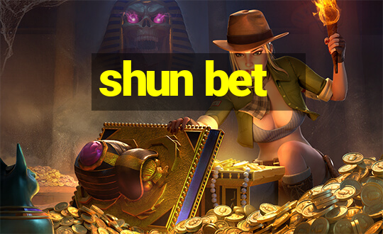 shun bet