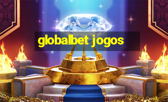 globalbet jogos