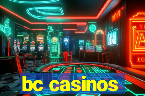 bc casinos