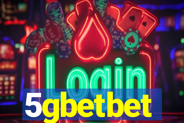 5gbetbet