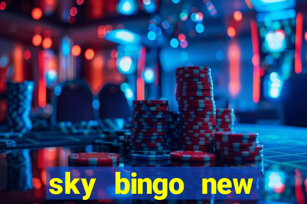 sky bingo new customer offer