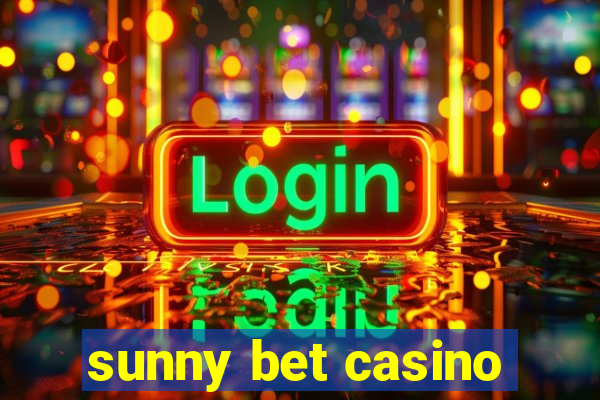 sunny bet casino