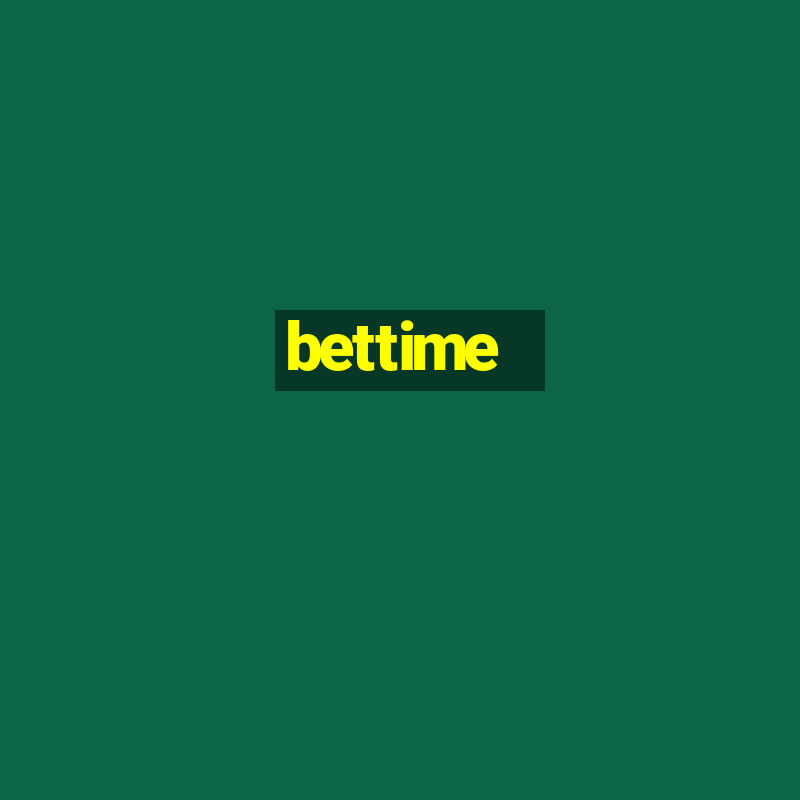 bettime