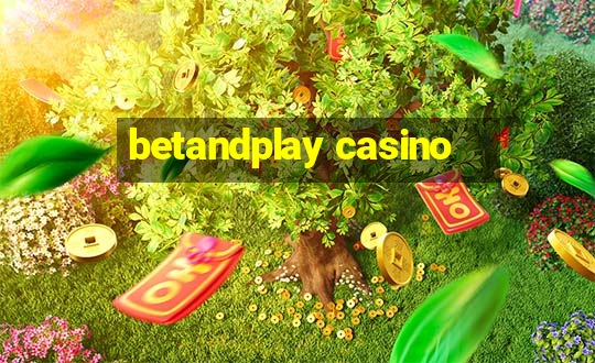 betandplay casino