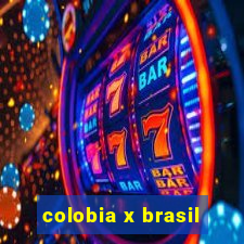 colobia x brasil