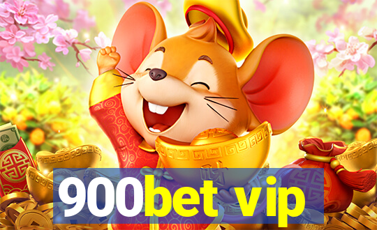 900bet vip