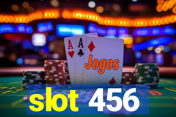 slot 456