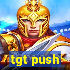 tgt push