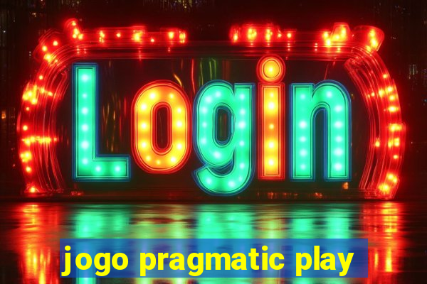 jogo pragmatic play