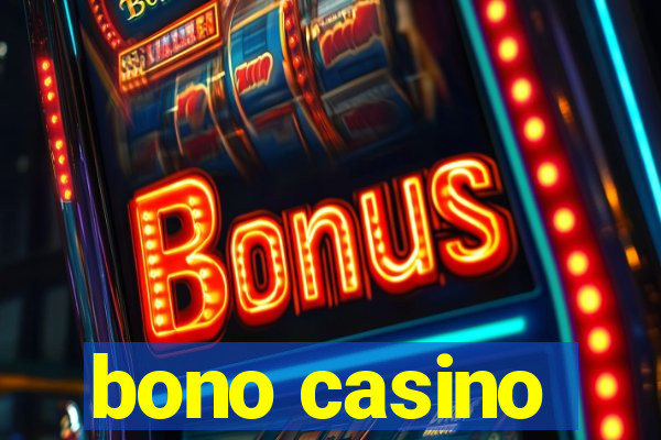 bono casino