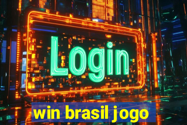 win brasil jogo