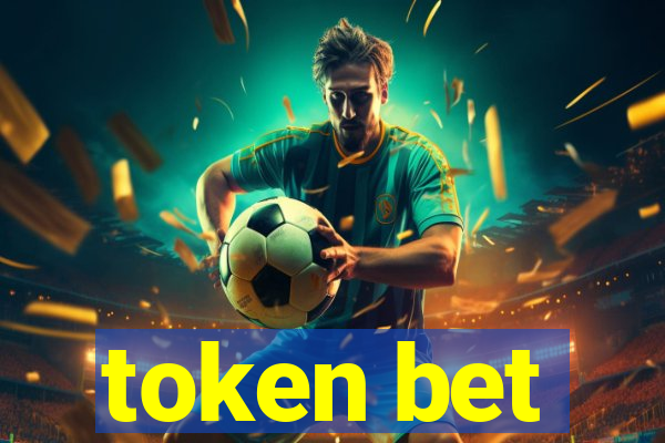 token bet