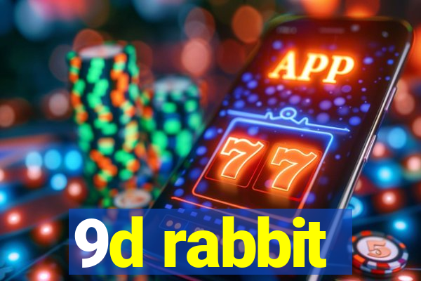 9d rabbit