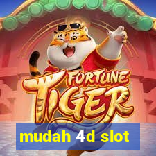 mudah 4d slot