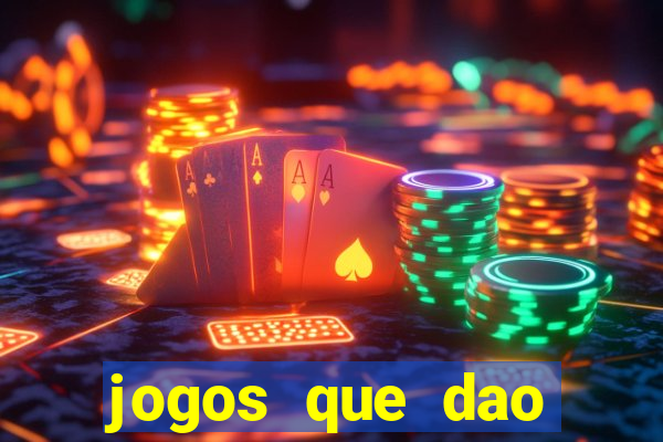 jogos que dao bonus para jogar