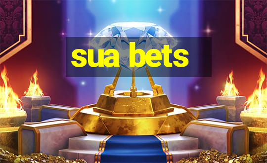 sua bets