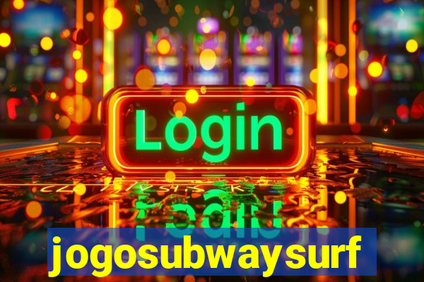 jogosubwaysurf