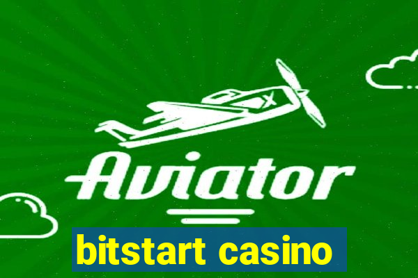 bitstart casino