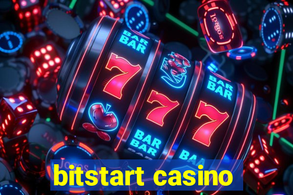 bitstart casino