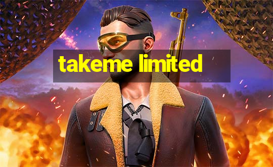 takeme limited