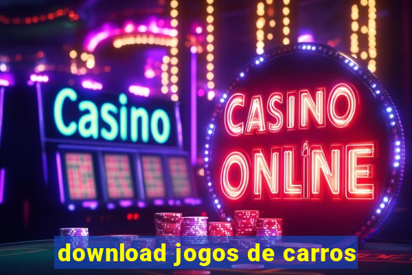 download jogos de carros