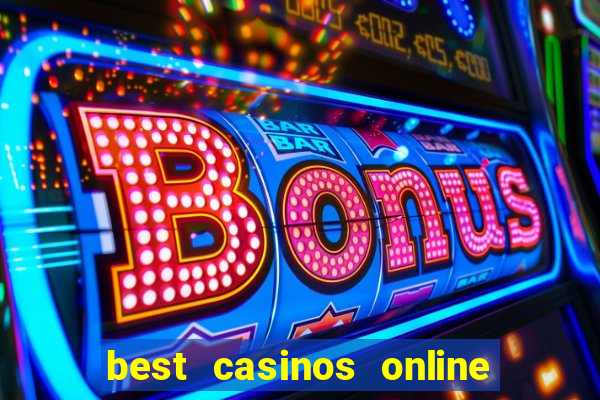 best casinos online in usa