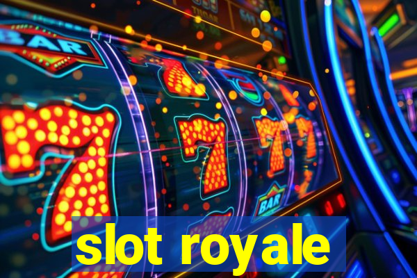 slot royale