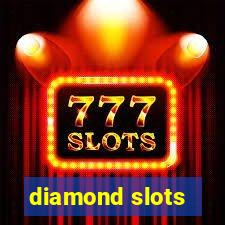 diamond slots