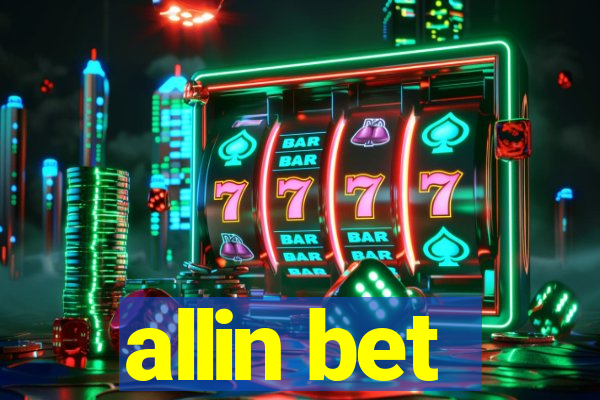 allin bet