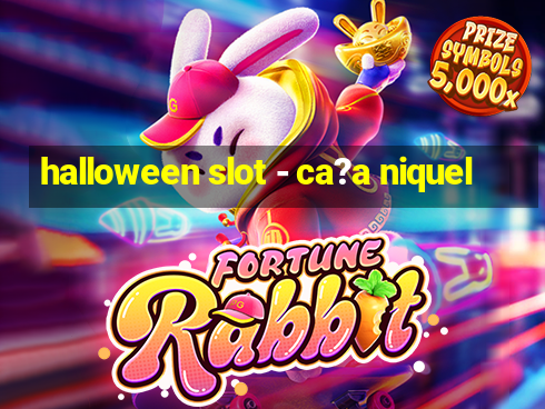 halloween slot - ca?a niquel