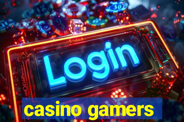 casino gamers