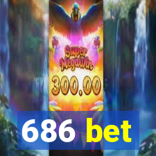 686 bet