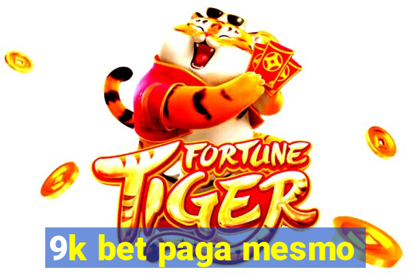 9k bet paga mesmo