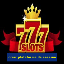 criar plataforma de cassino