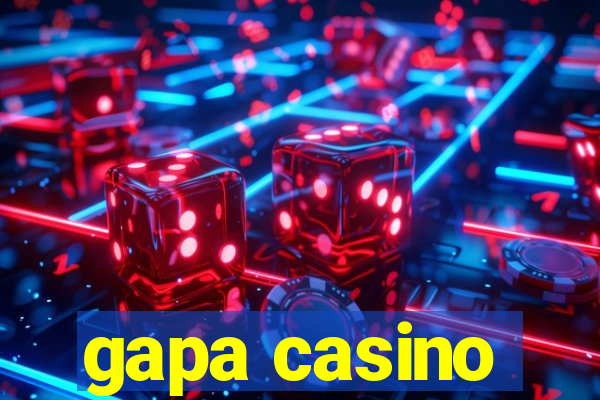 gapa casino