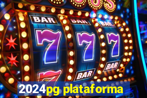 2024pg plataforma