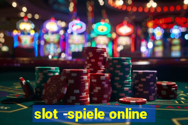 slot -spiele online