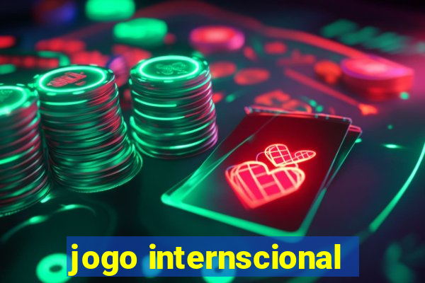 jogo internscional