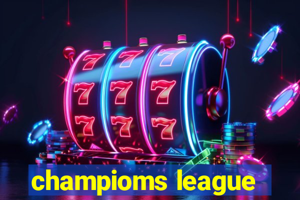 champioms league