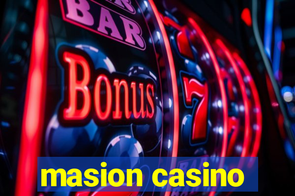 masion casino