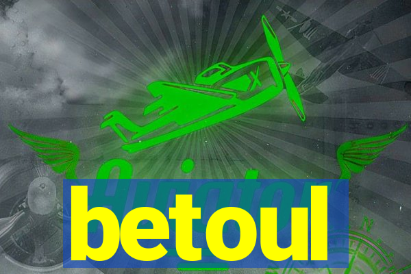 betoul