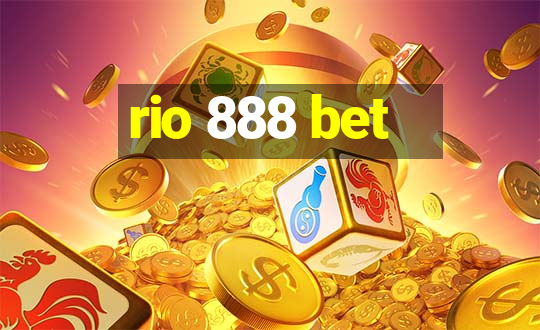 rio 888 bet